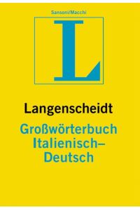 Langenscheidt Grosswörterbücher. Italienisch-Deutsch. Erweiterte Neuausgabe + Teil II: Deutsch-Italienisch (2 BÜCHER)