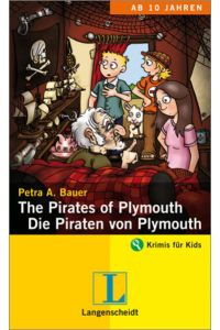 The Pirates of Plymouth - Die Piraten von Plymouth (Krimis für Kids)
