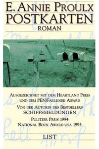 Postkarten : Roman.   - E. Annie Proulx. Aus dem Engl. von Michael Hofmann