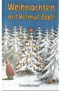 Weihnachten mit Helmut Zöpfl