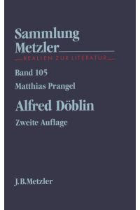 Alfred Döblin.   - Sammlung Metzler ; Bd. 105