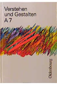 Verstehen und Gestalten. Ausgabe A. Sprachbuch für Gymnasien - 7. Jahrgangsstufe mit neuer Rechtschreibung