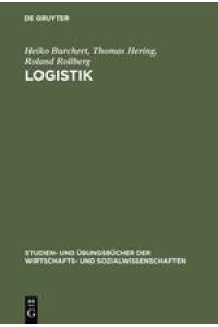 Logistik.   - Aufgaben und Lösungen.