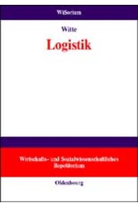 Logistik (WiSorium - Wirtschafts- und Sozialwissenschaftliches Repetitorium)