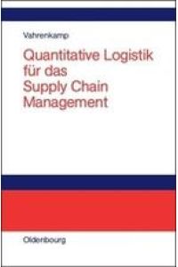 Quantitative Logistik für das Supply-chain-Management