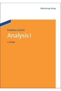 Analysis I: 2. Auflage