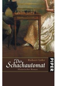 Der Schachautomat : historischer Roman.