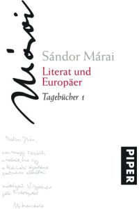Literat und Europäer: Tagebücher 1