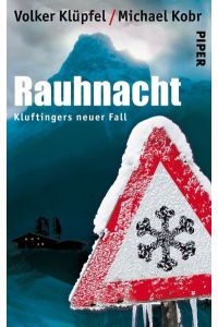 Rauhnacht (Kluftinger 5): Kluftingers neuer Fall