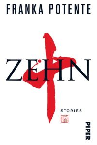 Zehn. Stories