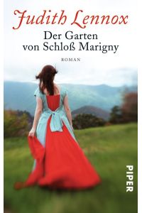 Der Garten von Schloß Marigny  - : Roman / aus d. Engl. von Georgia Sommerfeld.