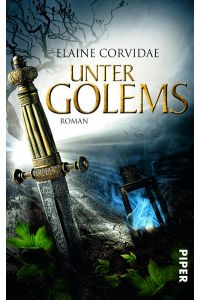 Unter Golems: Roman