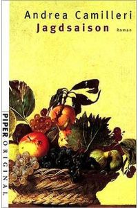 Jagdsaison.   - Roman. Aus dem Italienischen von Monika Lustig. Originaltitel: La stagione della caccia, 1992. Mit einer Vorwort des Anmerkung. - (=Piper ; 7013 : Piper original).