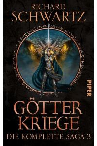 Götterkriege (Die Götterkriege): Die komplette Saga 3
