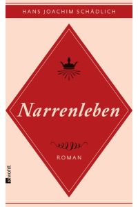 Narrenleben : Roman.