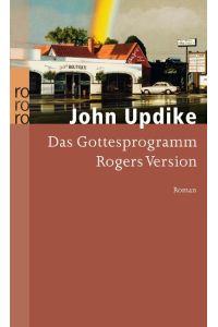 Das Gottesprogramm. Rogers Version. Deutsch von Thomas Piltz.