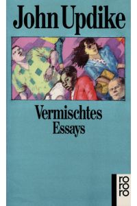 Vermischtes : Essays.   - Dt. von Willi Winkler / Rororo ; 13229