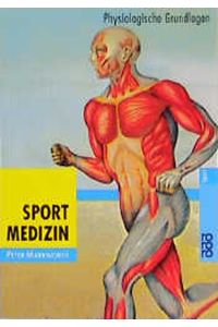 Markworth, Peter: Sportmedizin.
