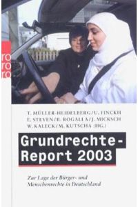 Grundrechte-Report 2003. Zur Lage der Bürger- und Menschenrechte in Deutschland.