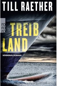 Treibland: Kriminalroman
