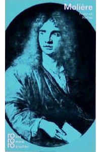 Molière in Selbstzeugnissen und Bilddokumenten