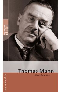 Thomas Mann - Aus der Serie: monographie - bk1669
