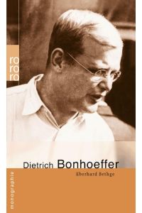 Dietrich Bonhoeffer (Rowohlt Monographie)
