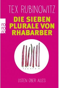 Die Sieben Plurale von Rhabarber - Listen über alles - bk667
