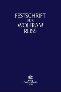 Festschrift für Wolfram Reiß zum 65. Geburtstag.