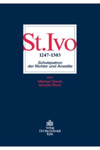 St. Ivo. 1247 - 1303. Schutzpatron der Richter und Anwälte.
