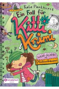 Ein Fall für Kitti Krimi, Band 03: Haar-Alarm in Pfützenhausen
