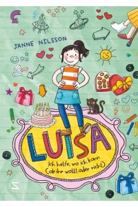 Luisa - Ich helfe, wo ich kann (ob ihr wollt oder nicht) (Luisa / Comic Roman, Band 1)
