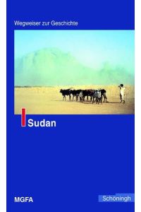 Sudan. Wegweiser zur Geschichte