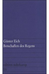 Edition Suhrkamp, Nr. 48, Botschaften des Regens: Gedichte