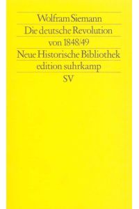 Die deutsche Revolution von 1848/49 (edition suhrkamp)