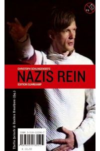 Christoph Schlingensiefs Nazis rein
