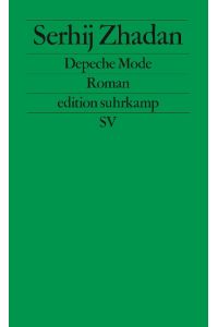 Depeche Mode: Roman (edition suhrkamp)