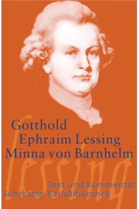 Minna von Barnhelm, oder Das Soldatenglück: Ein Lustspiel in fünf Aufzügen (Suhrkamp BasisBibliothek)