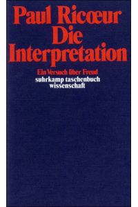 Die Interpretation. Ein Versuch über Freud.   - (Übers. von Eva Moldenhauer.).