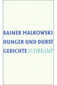 Hunger und Durst : Gedichte.