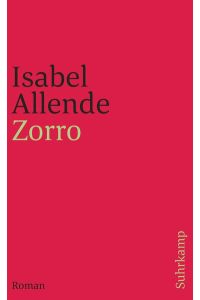 Zorro : Roman.   - Aus dem Span. von Svenja Becker / Suhrkamp Taschenbuch ; 3861