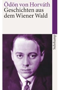 Geschichten aus dem Wiener Wald. Mit einer Nacherzählung von Peter Handke.   - Edition Suhrkamp 247