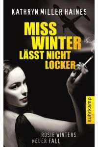 Miss Winter lässt nicht locker: Ein neuer Fall für Rosie Winter (suhrkamp taschenbuch)