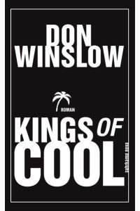 Kings of Cool: Roman Winslow, Don und Lösch, Conny.