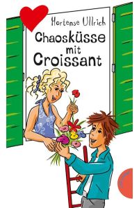 Chaosküsse mit Croissant.   - Freche Mädchen - freche Bücher!