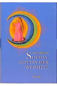 Sophia - Göttin der Weisheit.