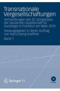 Transnationale Vergesellschaftung  - Verhandlungen des 35. Kongresses der Deutschen Gesellschaft für Soziologie in Frankfurt am Main 2010