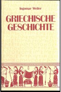 Griechische Geschichte : Einf. , Quellenkunde, Bibliogr.