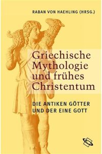 Griechische Mythologie und frühes Christentum