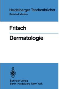 Dermatologie - Heidelberger Taschenbücher 222 - Basistext Medizin